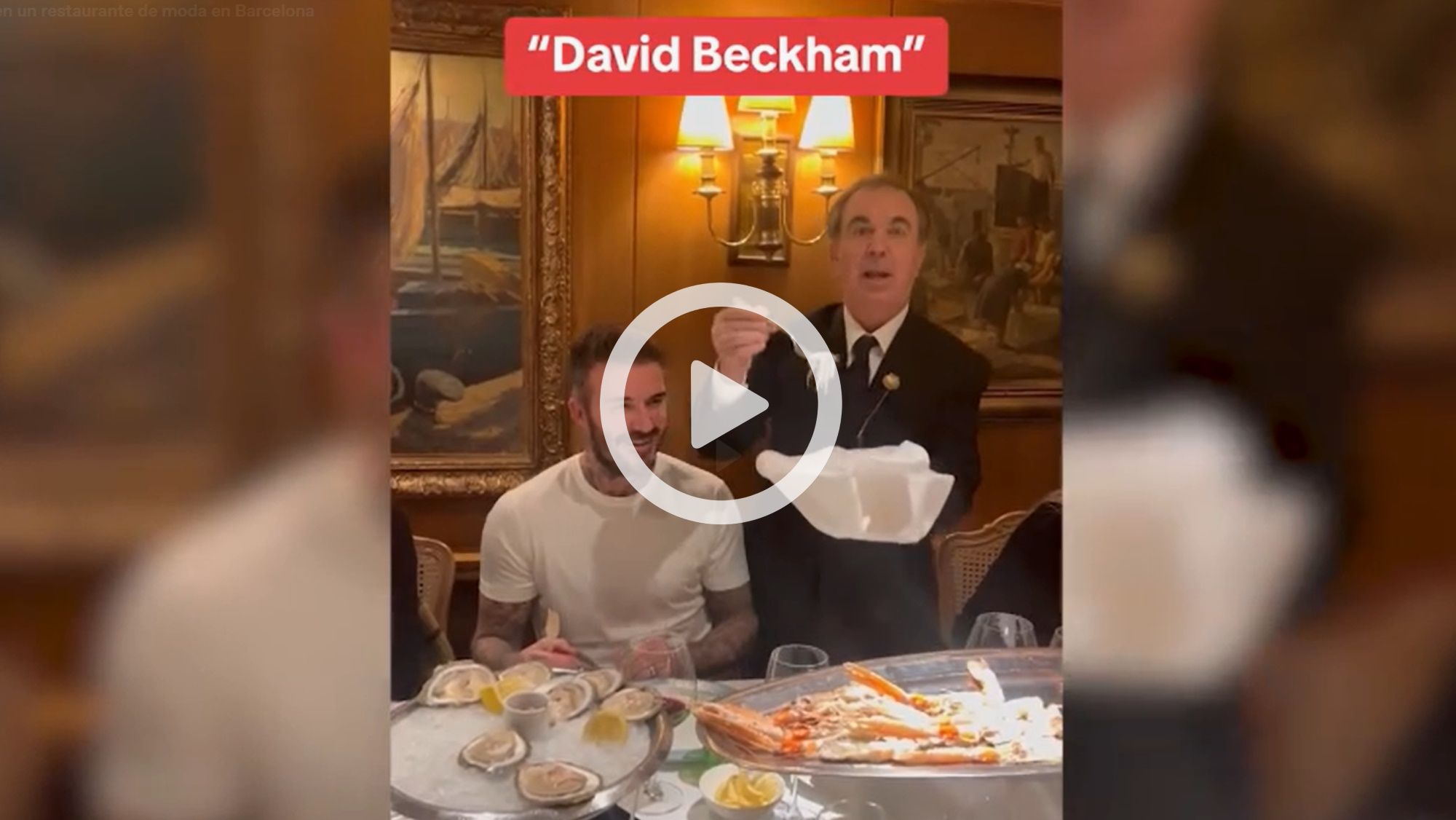 El sorprendente vídeo de David Beckham en un restaurante de Barcelona el maître le limpia